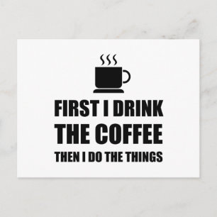 First Coffee Then Do Stuff Postcard