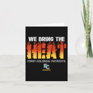 First Colonial Patriots Logo We Bring The Heat Hs Card