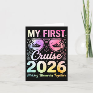 First Cruise 2026 Funny First Time Cruise Vacation Card