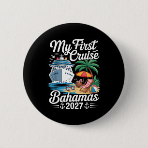 First cruise bahamas 2027 vacation trip matching 2 inch round button
