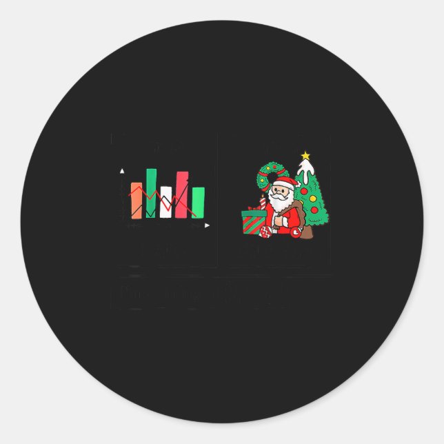 First Data Then Christmas I'm Earning A Break Sped Classic Round Sticker (Front)
