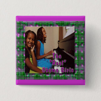 FIRST DAUGHTERS: SASHA & MALIA OBAMA GIRLS 2 INCH SQUARE BUTTON