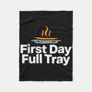 First Day Full Tray Funny School Cafeteria Crew  Fleece Blanket