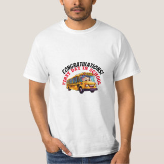 first day in school T-Shirt