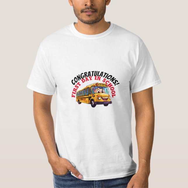 first day in school T-Shirt (Front)