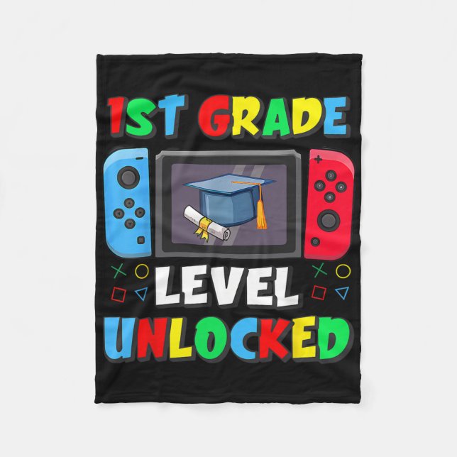 First Day Of 1st Grade Level Unlocked Ck To School Fleece Blanket (Front)