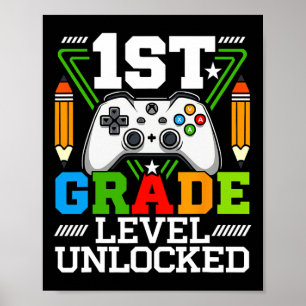 First Day Of 1st Grade Level Unlocked Ck To School Poster