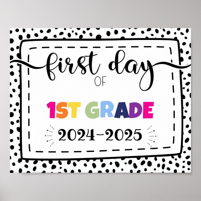 first day of 1st grade photo prop sign (Front)