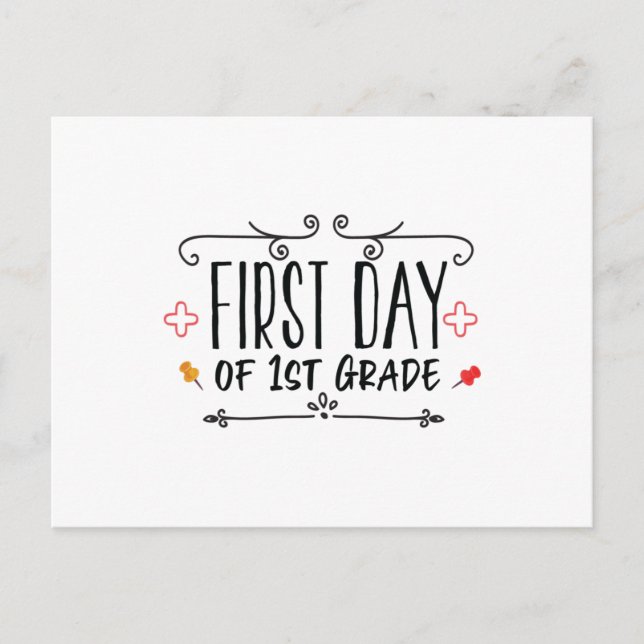 First Day of 1st Grade Postcard (Front)
