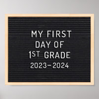 First day of 1st Grade sign First day of school