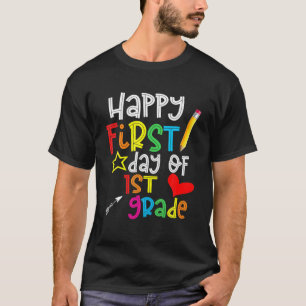 First Day Of 1St Grade Teacher Funny Back To Shool T-Shirt