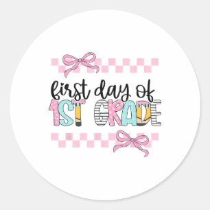 First Day Of 1st Grade Teacher Girl Coquette Byck Classic Round Sticker