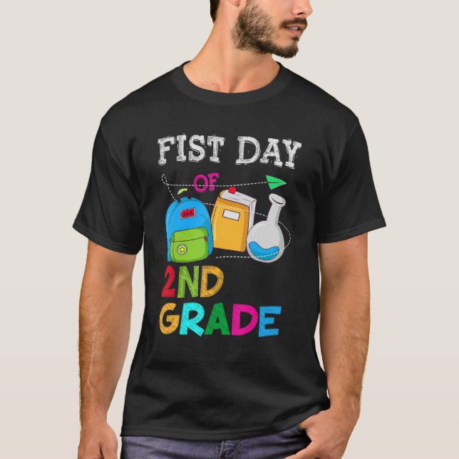 First Day Of 2nd Grade Teacher  Back To Shool T-Shirt (Front)