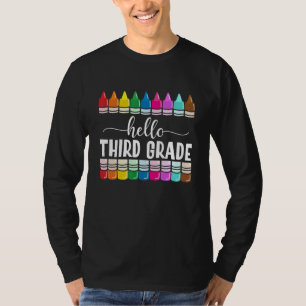 First Day Of 3rd Grade Team Hello Third Grade Teac T-Shirt