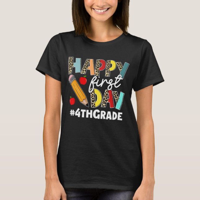 First Day Of 4th Grade Squad Leopard Back To Schoo T-Shirt (Front)