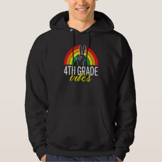 First Day Of 4th Grade Vibes Back To School Rainbo Hoodie