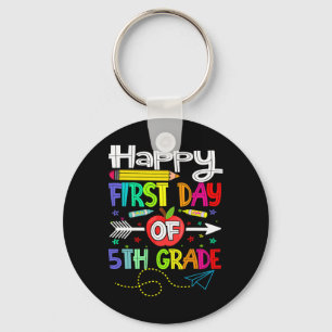 First Day of 5th Grade Teacher Back to School Keychain