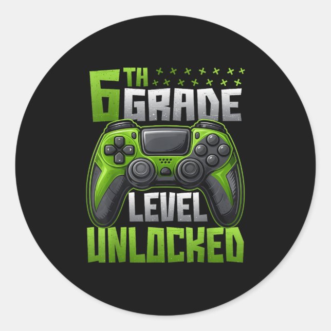 First Day Of 6th Grade Level Unlocked Back To Scho Classic Round Sticker (Front)