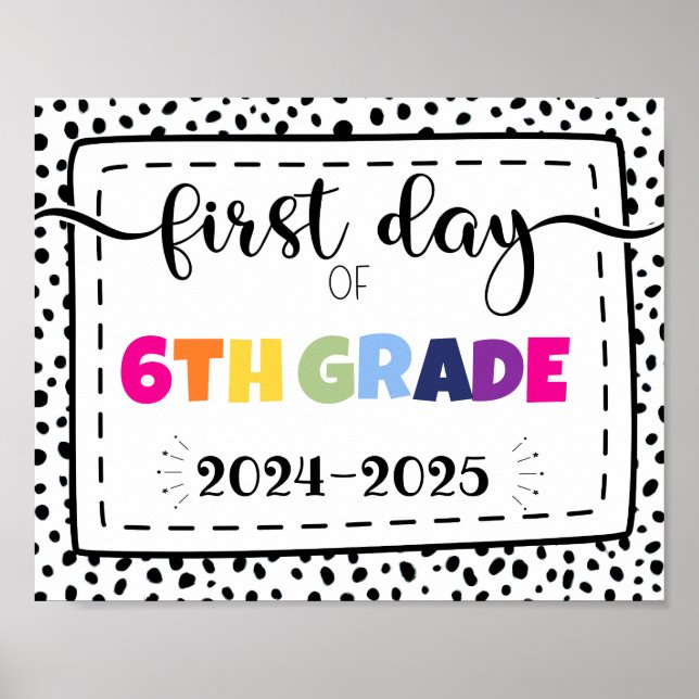first day of 6th grade photo prop sign (Front)