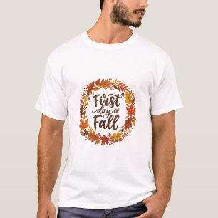 First Day of Fall Autumn Leaves Wreath Cozy Season T-Shirt