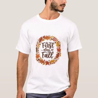 First Day of Fall Autumn Leaves Wreath Cozy Season T-Shirt
