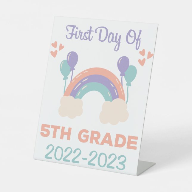 First Day Of Fifth Grade 2022 - 2023 Sign (Front)