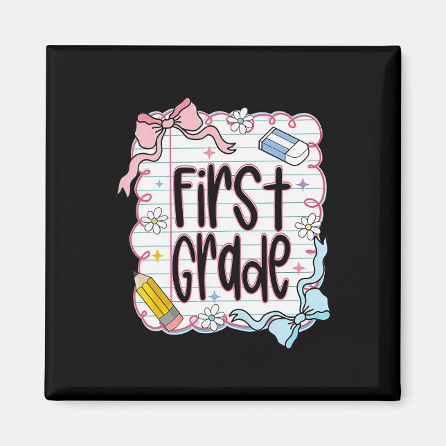 First Day Of First Grade Coquette Bow For Teacher  Magnet (Front)