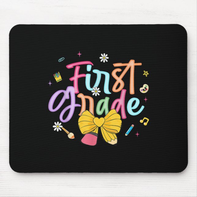 First Day Of First Grade Coquette Bow Pencil Teach Mouse Pad (Front)