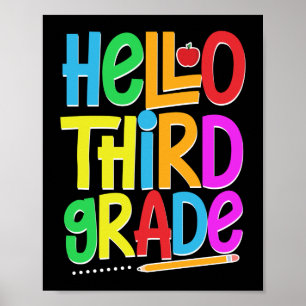 First Day Of Hello Third Grade Teacher Poster