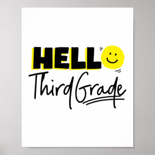 First Day Of Hello Third Grade Teacher Poster