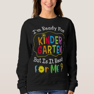 First Day Of Kindergarten Back To School For Boys Sweatshirt