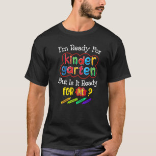 First Day Of Kindergarten Back To School Hello Kin T-Shirt