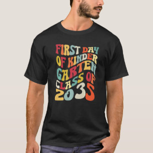 First Day Of Kindergarten Class Of 2035 T-Shirt
