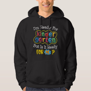First Day Of Kindergarten Funny Back To School Hoodie