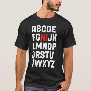 First Day Of Kindergarten Pre K Alphabet Preschool T-Shirt
