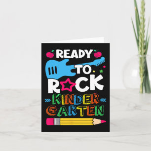 First Day Of Kindergarten Ready To Rock Kindergart Card