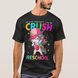 First Day Of Pre K I'm Ready Crush Preschool Unico T-Shirt