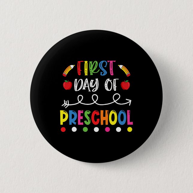 First Day Of Preschool Byck To School Teacher Stud 2 Inch Round Button (Front)