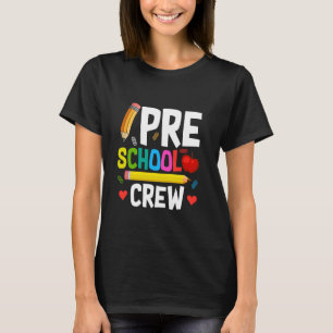 First Day Of Preschool Crew Teacher Student Back T T-Shirt
