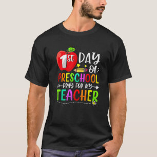 First Day Of Preschool Pray For My Teacher Back To T-Shirt