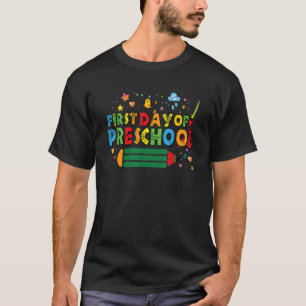 First Day Of Preschool Teacher Back to School T-Shirt