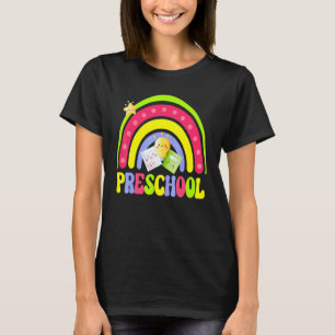 First Day Of Preschool  Teacher's Back To School   T-Shirt