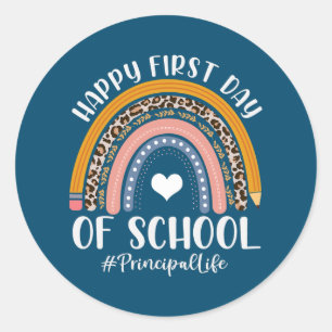 First Day Of Principal Life Back To School Classic Round Sticker