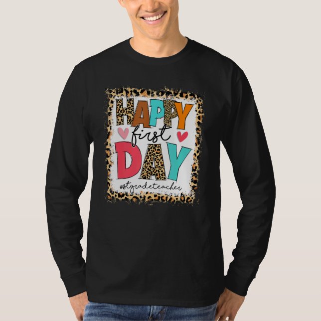 First Day Of School 1st Grade Teacher Leopard Back T-Shirt (Front)