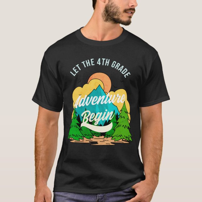First Day Of School 4th Grade Teacher Appreciation T-Shirt (Front)