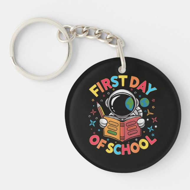First Day of School Astronaut Space Back to School Keychain (Front)