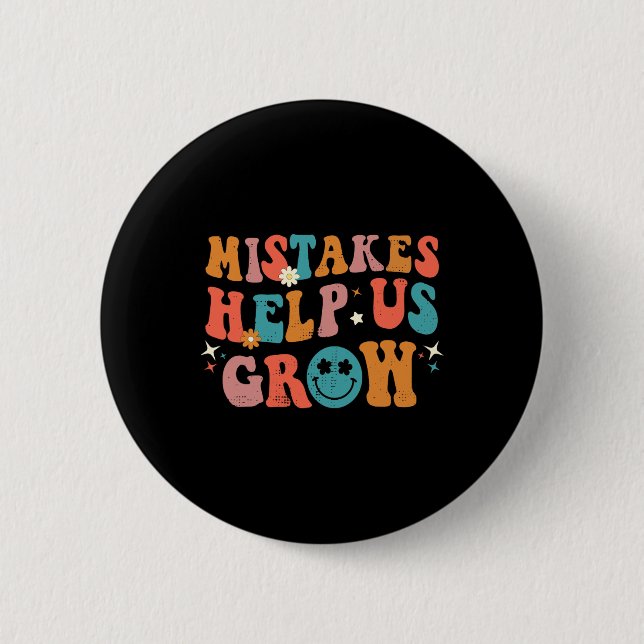 First Day Of School Back to School Mistakes Help U 2 Inch Round Button (Front)