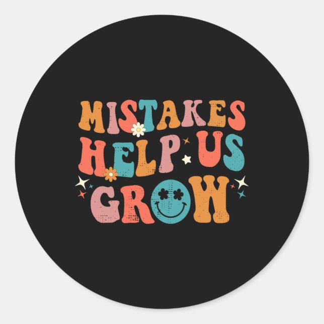 First Day Of School Byck To School Mistakes Help U Classic Round Sticker (Front)