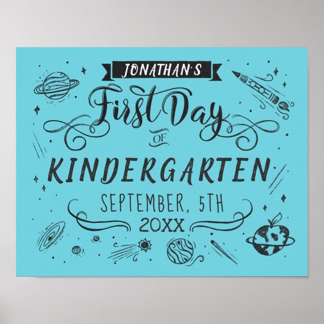 First Day of School Chalkboard Outer Space Blue Poster (Front)