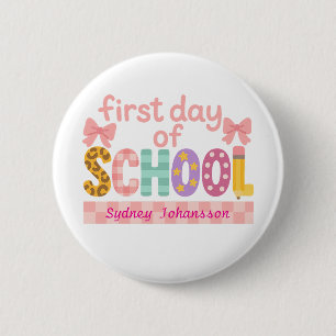 First Day of School Cute Back to School 2 Inch Round Button